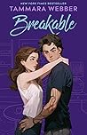Book cover for Breakable (Contours of the Heart® Book 2)