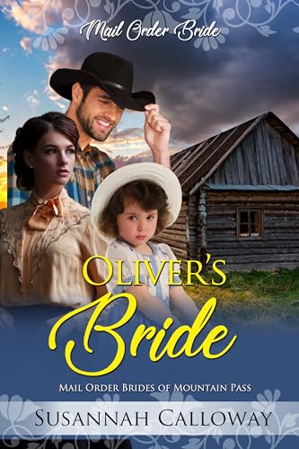 Oliver's Bride (Mail Order Brides of Mountain Pass)