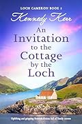 An Invitation to the Cottage by the Loch