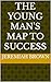 The Young Man's Map To Succ...