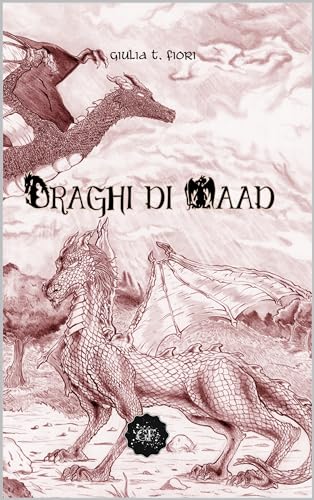 Draghi di Maad (Saga dello Jiklitaal) (Italian Edition)