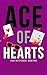 Ace Of Hearts (Light Me Up ...