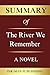 Summary Of The River We Remember by Ink-man Publishing
