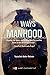 44 Ways to Manhood: Breaking old Habits and Building New Personalities Based on Quran and Sunnah