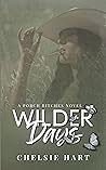 Book cover for Wilder Days: A Porch Bitches Novel (The Porch Bitches Book 2)