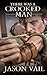 There was a Crooked Man (Stephen Attebrook Mystery #15)