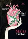 Malas hierbas Malas hierbas