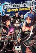 Tsukimichi: Moonlit Fantasy (Light Novel), Vol. 1