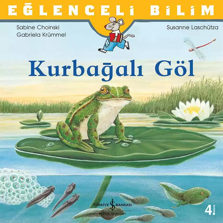 Kurbağalı Göl (Eğlenceli Bilim)