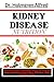 KIDNEY DISEASE NUTRITION by Holmgren Alfred
