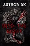 Book cover for Into The Night