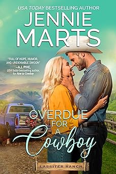 Overdue for a Cowboy (Lassiter Ranch #2)