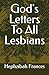God's Letters To All Lesbians