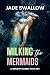 Milking the Mermaids