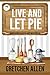 Live and Let Pie (A Seasoned Sleuth Cozy Mystery Book 12)