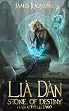 Lia Dàn: Stone of...