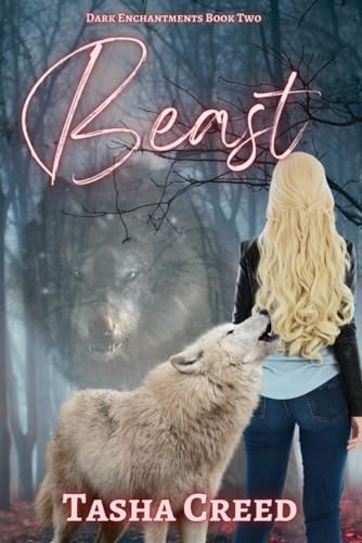 Beast (Dark Enchantments, #2)