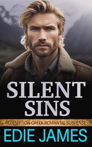 Silent Sins (Redemption Creek Romantic Suspense Book 4)