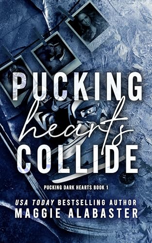 Pucking Hearts Collide (Pucking Dark Hearts #1)