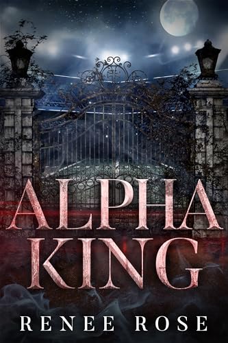 Alpha King (Wolf Ridge High #4)