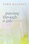Passing through a Gate: Poems, Essays, and Translations