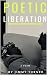 Poetic Liberation
