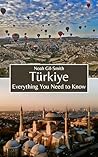 Türkiye: Everythi...