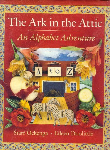 The Ark in the Attic: An Alphabet Adventure