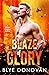 Blaze of Glory by Blye Donovan