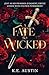 A Fate so Wicked: Into the Shadows, Book One