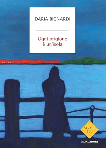 Ogni prigione è un'isola (Kindle Edition)