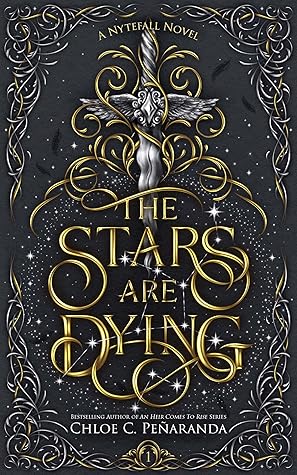 The Stars Are Dying (Nytefall Trilogy #1)
