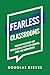 Fearless Classrooms: Buildi...