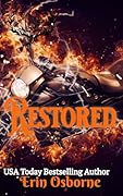 Restored (Wild Kings MC: 2nd Generation Book 7)