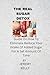 THE REAL SUGAR DETOX: GUIDE...