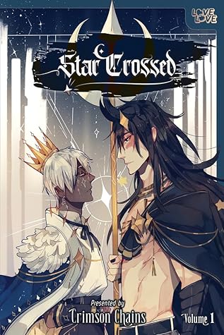 Star Crossed, Volume 1 (Star Crossed, #1)