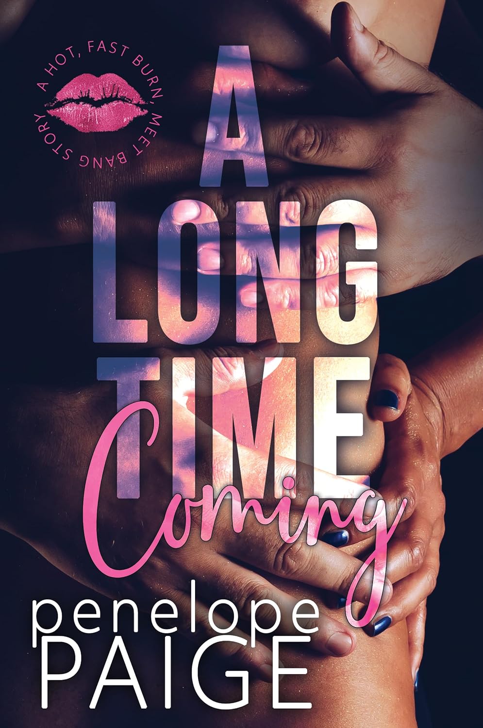 A Long Time Coming (Kindle Edition)