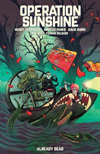 Operation Sunshine Volume 2: Already Dead (Paperback)