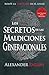 Los secretos de las maldiciones generaciones: Los secretos de las maldiciones generaciones (Spanish Edition)