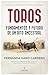 Toros: Fundamentos y futuro de un rito ancestral (Spanish Edition)