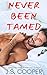 Never Been Tamed (Single and Sassy in the City #3)