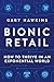 Bionic Retail: How to Thrive in an Exponential World