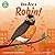 You Are a Robin! by Laurie Ann Thompson