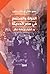 الدولة والمجتمع في مصر الحديثة: رد اعتبار وإعادة نظر