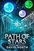 Path of Stars (Guardian of Aster Fall)
