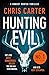 Hunting Evil (Robert Hunter, #10)
