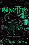 Unworthy: A Taboo Ex boyfriends Dad Romance (Secrets and Sins) Unworthy: A Taboo Ex boyfriends Dad Romance (Secrets and Sins)