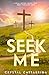Seek Me
