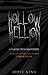 Hollow Hellion by Jodie King Hollow Hellion by Jodie King