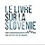Le LIVRE sur la Slovénie  by Yuri Barron